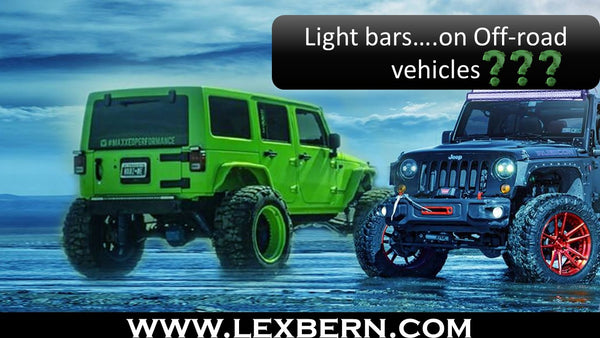 How-Well-Do-Light-Bars -Work-on-Off-Road-Vehicles