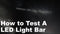 How to Test a LED Light Bar