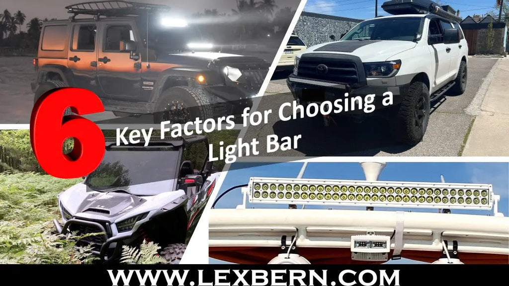 6 Key Factors to consider when choosing a light bar – LEXBERN