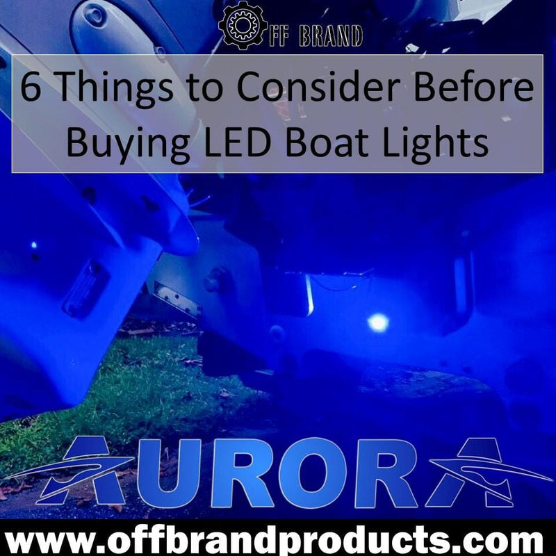 6 Things To Consider Before Buying LED Lights For Your Boats