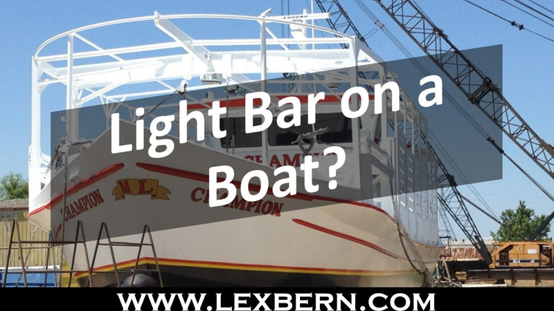 can-you-put-a-light-bar-on-a-boat