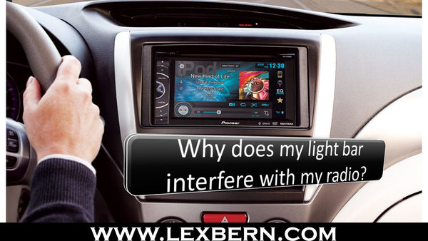 why-does-my-light-bar-interfere-with-my-radio